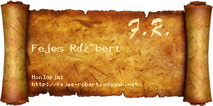 Fejes Róbert névjegykártya